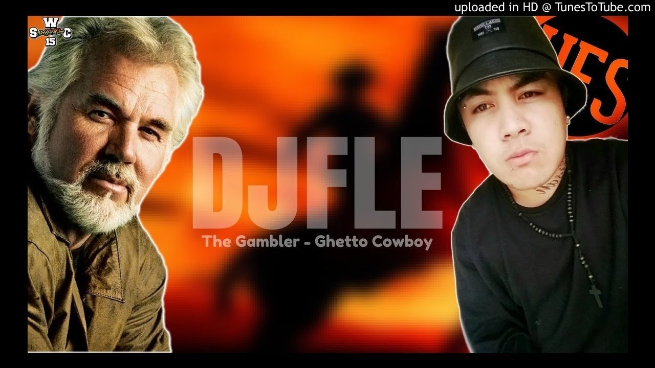 DJFLE - THE GAMBLER - GHETTO COWBOY