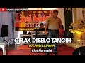 Lagu daerah jambi gelak diselo tangih  vocandi lesmana  ciptharmaini  player warid lbr