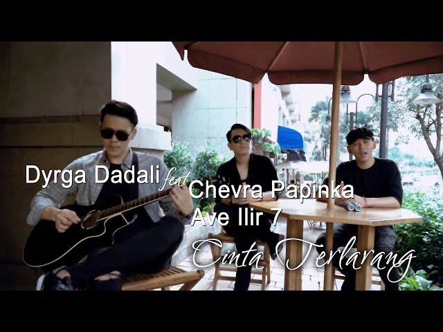 Dyrga Ft. Chevra & Ave - Cinta Terlarang class=