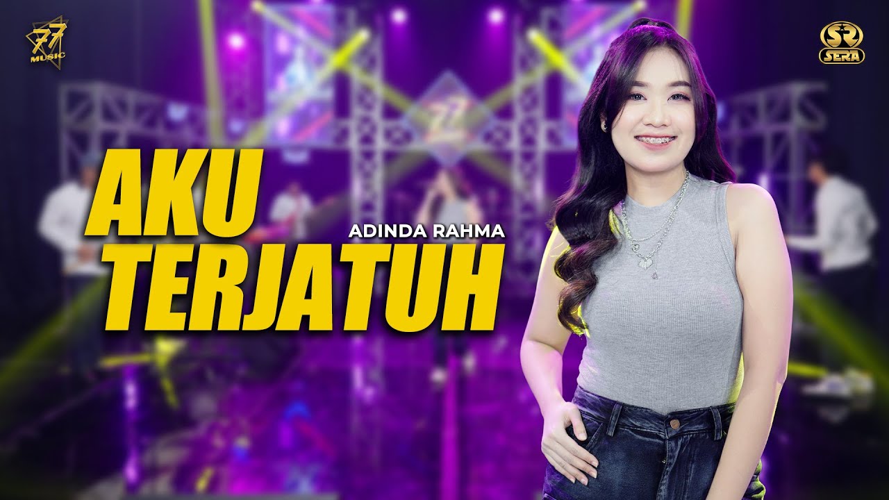 ADINDA RAHMA - AKU TERJATUH | Dj Remix | Feat. OM SERA (Official Music Video)