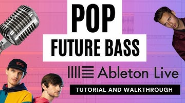 HOW TO: Future Bass / Pop In Ableton Live