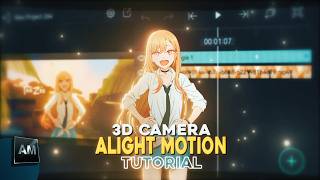 Alight Motion 3D Camera Movement Like A Pro - Full Tutorial in 2026