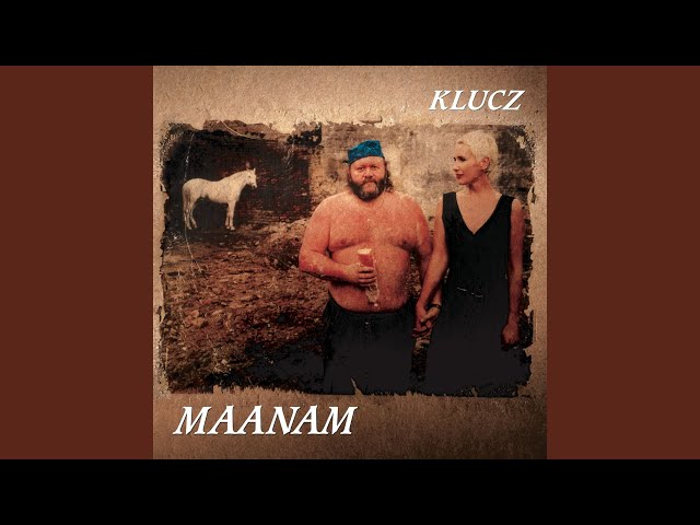 Maanam - Klucz