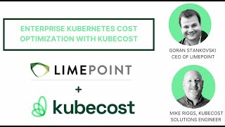 Famous LimePoint + Kubecost: Enterprise Kubernetes Cost Optimization with Kubecost Profile