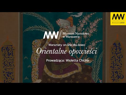 Domowe warsztaty dla najmłodszych #20 | Orientalne opowieści