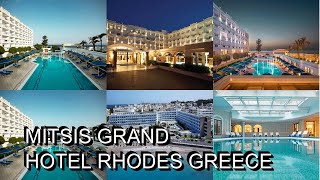Mitsis Grand Hotel Rhodes Greece