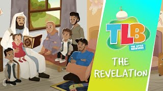 TLB - The Revelation | Animated Story With Mufti Menk