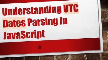 Understanding UTC Dates Parsing in JavaScript