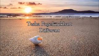 Tasha Page-Lockhart - Different | Lyrics