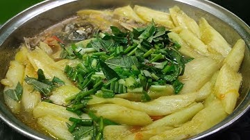 Cách nấu Canh Chua Dọc Mùng Cá Ngọt Mát Giòn Ngon