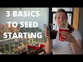 SEED STARTING BASICS and my own system | Seed Starting 101