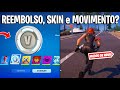 FORTNITE - REEMBOLSO, MOVIMENTO AJUSTE e SKIN REMOVIDA?