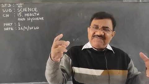 26/11/2020 | SCIENCE | STD 6 | CH: HEALTH AND HYGIENE | PART 1 | ICSE |