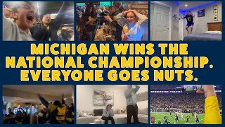 MICHIGAN WINS THE NATIONAL CHAMPIONSHIP. EVERYONE GOES NUTS. (FAN REACTIONS)