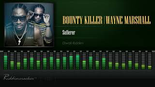 Bounty Killer &amp; Wayne Marshall - Sufferer (Diwali Riddim) [HD]