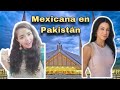 Mexicana en Pakistán 😱 LO CUENTA TODO 😱 familia tradicional en pakistan