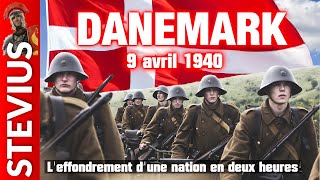 Danemark 9 avril 1940 : l'effondrement d'une nation en deux heures