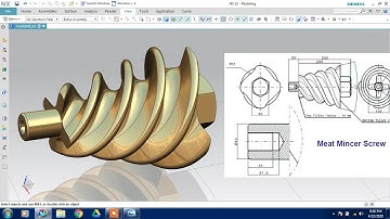 #NX CAD #Meat Mincer Screw #tutorial 14.3