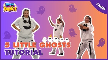 5 Little Ghosts - Tutorial | Learn to Count and Groove | Ready Set Dance Nursery Rhymes & Kids Songs
