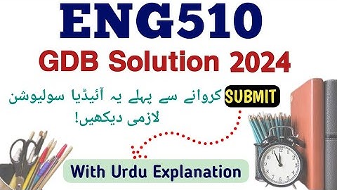 Eng510 GDB Solution/Eng510 GDB Solution 2024/ Eng510 💯Correct Solution/With Urdu Explanation