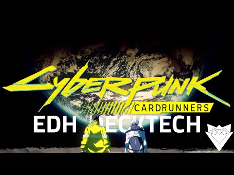 Cyberpunk Cardrunners | Commander (EDH) DeckTech | Silas/Tymna Partner