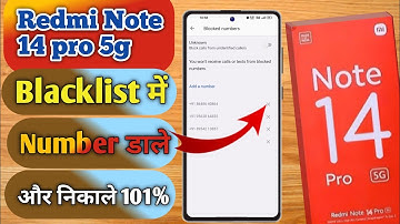 redmi note 14 pro 5g blacklist setting, redmi note 14 pro 5g me blacklist se number ko kaise nikalte
