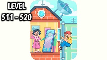 DOP 5: Delete One Part | Level 511 - 520 | DOP 5: Delete One Part Gameplay FHD