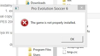 شرح حل مشكلة : the game is not properly installed في لعبة pes 6