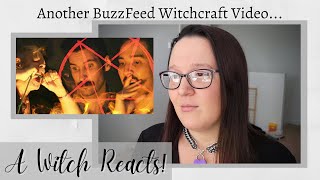 Buzzfeed Joins a Coven (again?) || A Witch Reacts