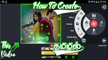 How to Make Whatsapp Status Video in Kinemaster | Tamil