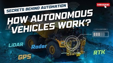 How Autonomous Vehicles Work? A detailed look into sensors and automation technologies!!