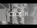 Ryan Stevenson - Closer (Official Lyric Video)