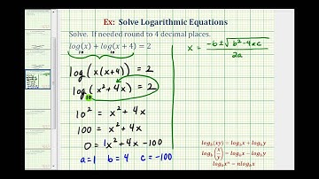 Ex:  Solve a Logarithmic Equation With a Sum - Quadratic Formula