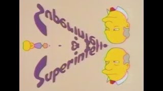 Steamed Hams But Superintendent Needs Medication