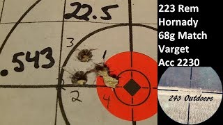 223 Rem, Hornady 68g Match; Varget, Accurate 2230