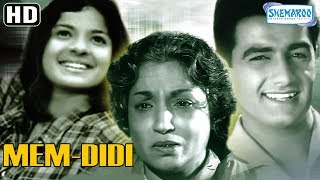 Mem Didi (HD) - Tanuja - Kaysi Mehra - Lalita Pawar - David - 60's Movie -(With Eng Subtitles)