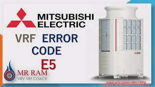 MITSUBISHI VRF Error code E5(English)