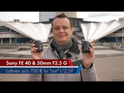 Sony FE 40 & 50 mm f/2.5 G | Zwei Festbrennweiten, ein (zu hoher) Preis [Deutsch]