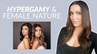 Hypergamy & Female Nature (Every Single Guy Needs To Watch This)