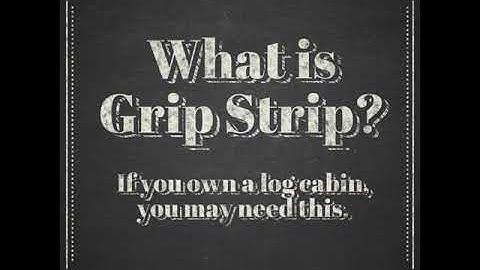 What is Grip Strip?