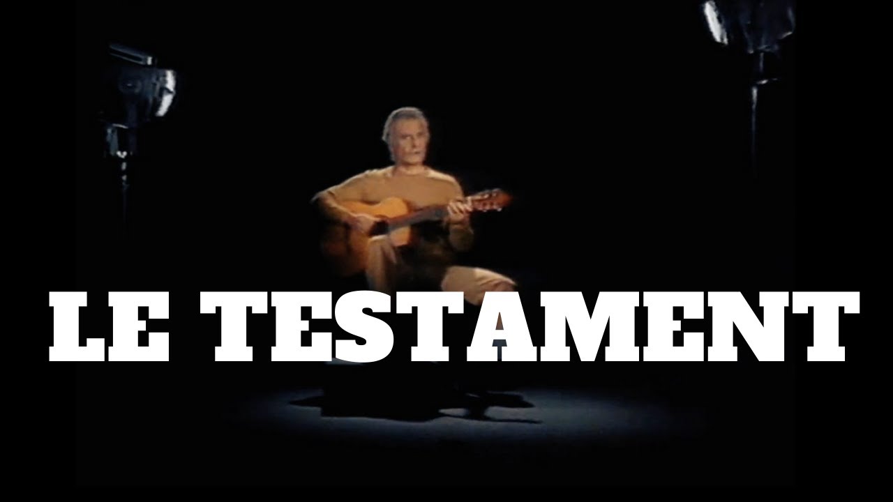 BRASSENS Le testament YouTube BRASSENS Le testament YouTube