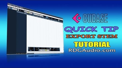 Two Genuine Methods to Export Stems from Steinberg Cubase or Nuendo Quick Tip RDGAudio