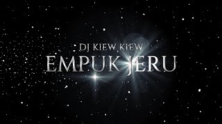 DJ CEK SOUND  KIEW KIEW EMPUK JERU 🔥  NO COPYRIGHT 🔥 #djceksound  #nocopyrightmusic #ceksoundterbaru