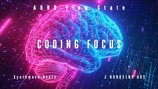 Late Night Coding Focus ADHD Synthwave 110 BPM 3 Hours Flow State