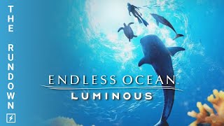 Endless Ocean Luminous 24 Minute Gameplay Dive | The Rundown