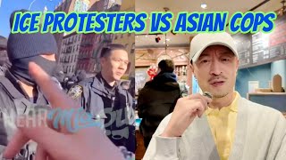 Woke ICE Protesters Racially Harass East Asian American Cops