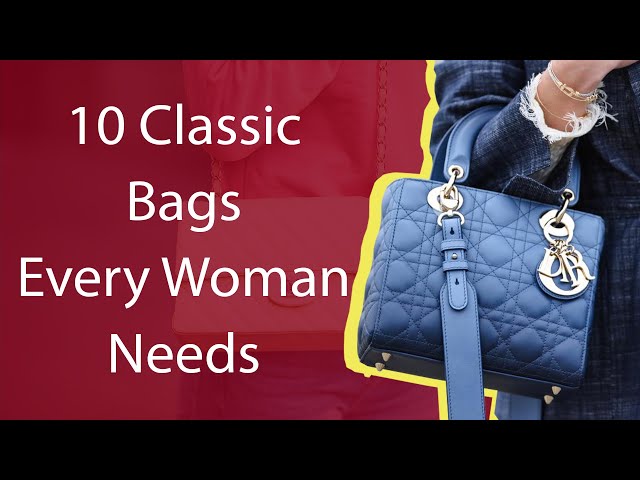 10 Dior Bags Every Woman Must Have