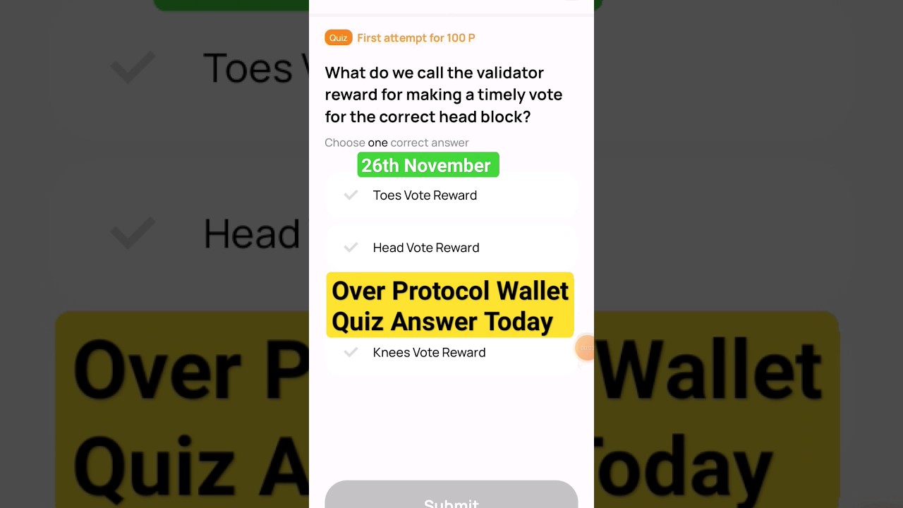 Over Protocol Wallet Quiz Answer Today of 26th November 