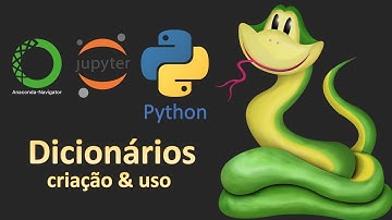 Dicionários em Python ⬅️ Criação e Uso 🤓😎🔥🔥🔥🔥 ➡️ Aula 06