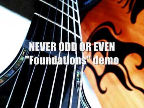 NEVER ODD OR EVEN - FOUNDATIONS (demo)